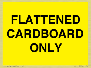 FLATTENED CARDBOARD ONLY